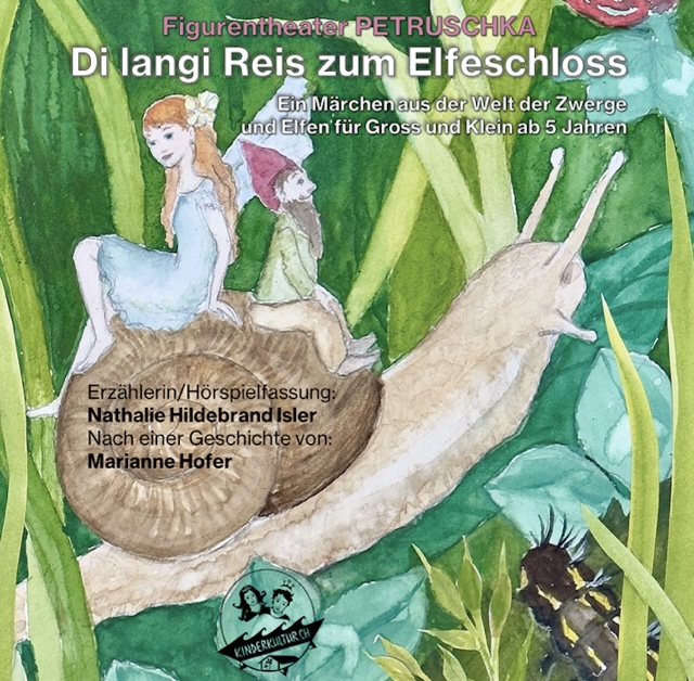 Cover Hörspiel Die langi Reis zum Elfeschloss